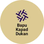 Business logo of Bapu kapad dukan shipur