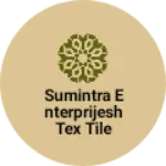 Business logo of Sumintra enterprijesh tex tile