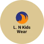Business logo of L. N kids wear