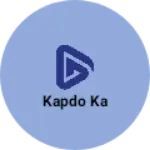 Business logo of Kapdo ka