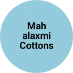 Business logo of Mahalaxmi cottons