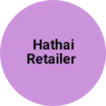Business logo of HATHAI RETAILER