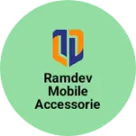 Business logo of Ramdev mobile accessories