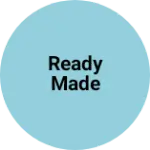 Business logo of Ready made