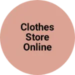 Business logo of Clothes store online