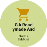 Business logo of G.k readymade and shoes collection