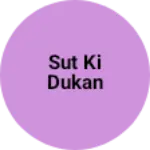 Business logo of Sut ki dukan