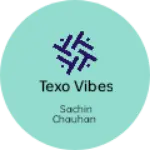 Business logo of Texo Vibes