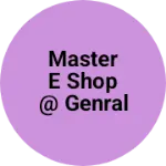 Business logo of Master e shop @ genral store