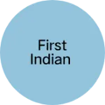 Business logo of First Indian