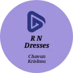 Business logo of R n dresses