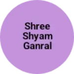 Business logo of Shree shyam ganral store surajpur