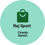 Business logo of RAJ SPORT