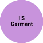 Business logo of I S Garment