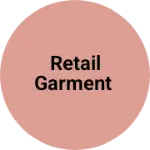Business logo of Retail garment
