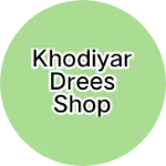 Business logo of Khodiyar drees shop