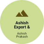 Business logo of Ashish export & import