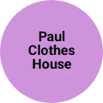 Business logo of Paul Clothes House