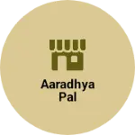 Business logo of Aaradhya pal