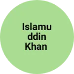 Business logo of Islamuddin khan