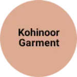 Business logo of Kohinoor garment