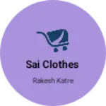 Business logo of Sai clothes