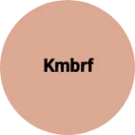 Business logo of Kmbrf