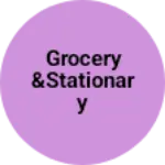 Business logo of Grocery &stationary