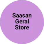 Business logo of Saasan Geral store