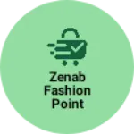 Business logo of Zenab fashion point