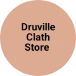 Business logo of Druville Clath store