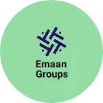 Business logo of Emaan Groups