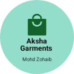 Business logo of AKSHA GARMENTS