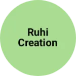 Business logo of Ruhi Creation