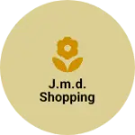 Business logo of J.M.D. FASHIONS