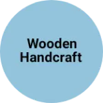 Business logo of Wooden Handcraft