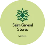 Business logo of Salim general stores
