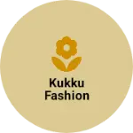 Business logo of Kukku fashion