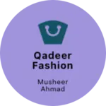 Business logo of qadeer fashion