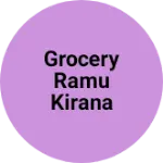 Business logo of Grocery ramu kirana store