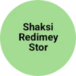 Business logo of Shaksi redimey stor