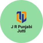 Business logo of J R Punjabi jutti