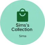 Business logo of Sims's collection based out of North 24 Parganas