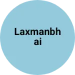 Business logo of Laxmanbhai