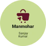 Business logo of Manmohar