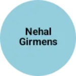 Business logo of Nehal girmens