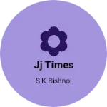 Business logo of JJ times
