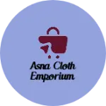 Business logo of Asna cloth Emporium