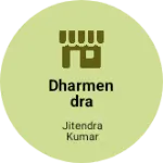 Business logo of Dharmendra Vastralaya & Readymade Showroom Balia