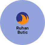 Business logo of Ruhan Butic